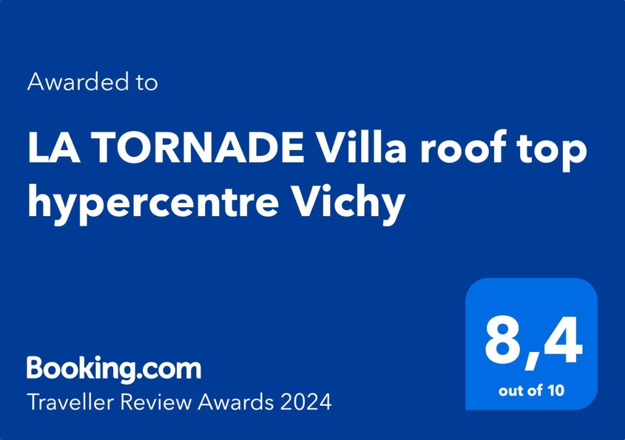 La Tornade Villa Roof Top Hypercentre Vichy Exterior photo